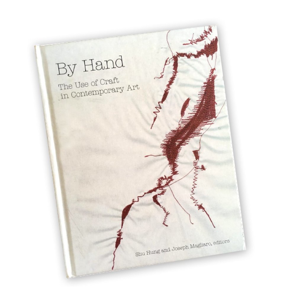 BY HAND  The Use of CRAFT in CONTEMPORARY ART  design objects  designers artists